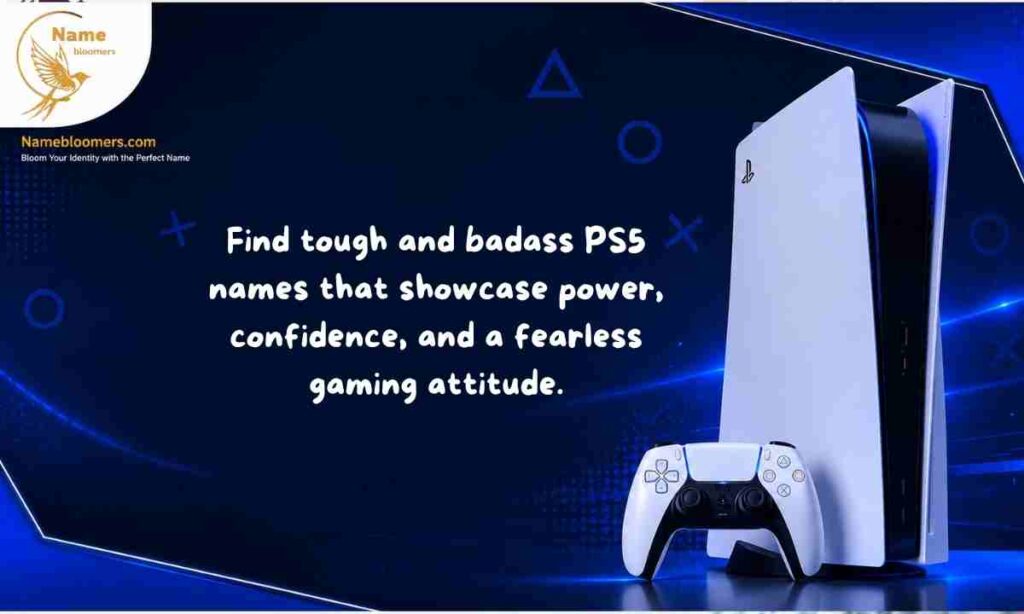 Tough & Badass PS5 Names