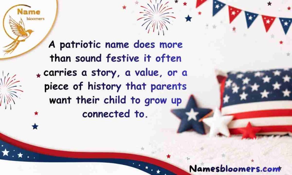Why Choose a Patriotic Baby Name