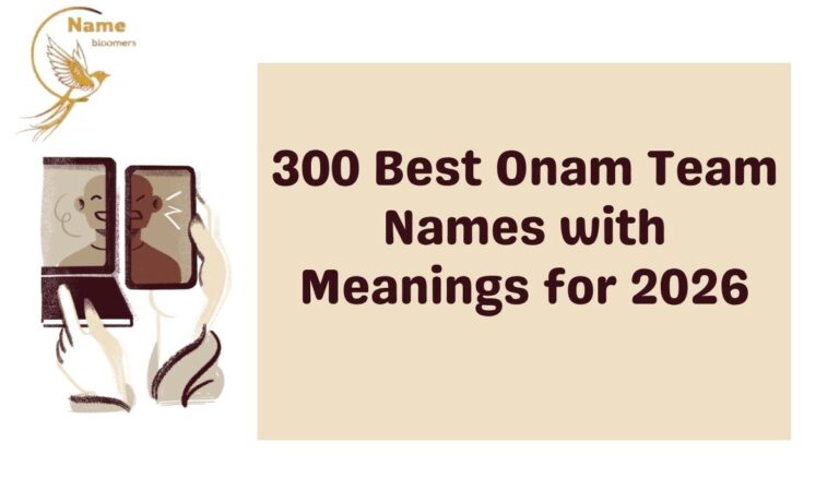 300 Best Onam Team Names with Meanings for 2026