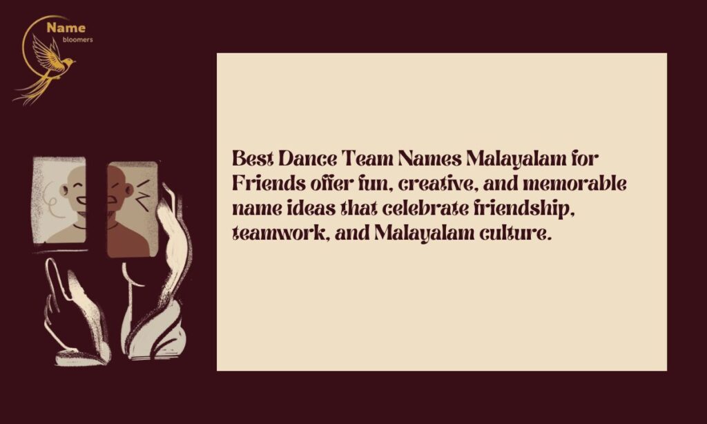 Best Dance Team Names Malayalam for Friends