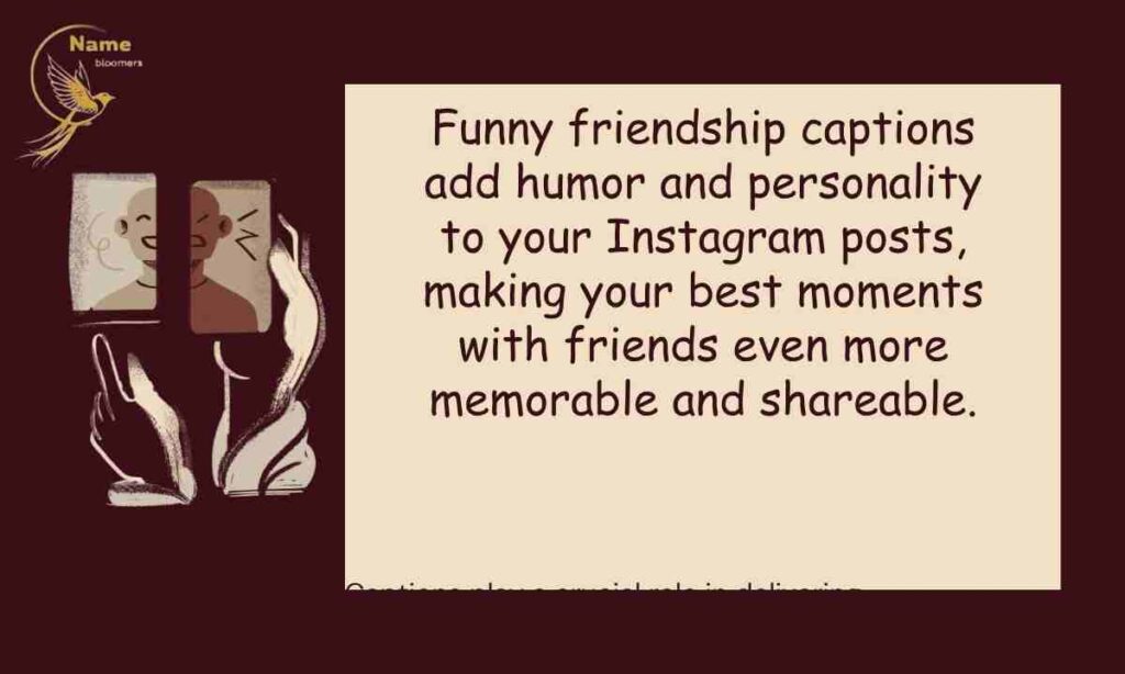 Funny Friendship Captions for Instagram