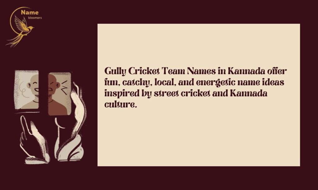 Gully Cricket Team Names in Kannada