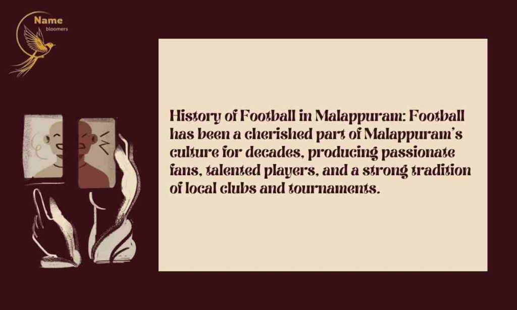 History of Football in Malappuram