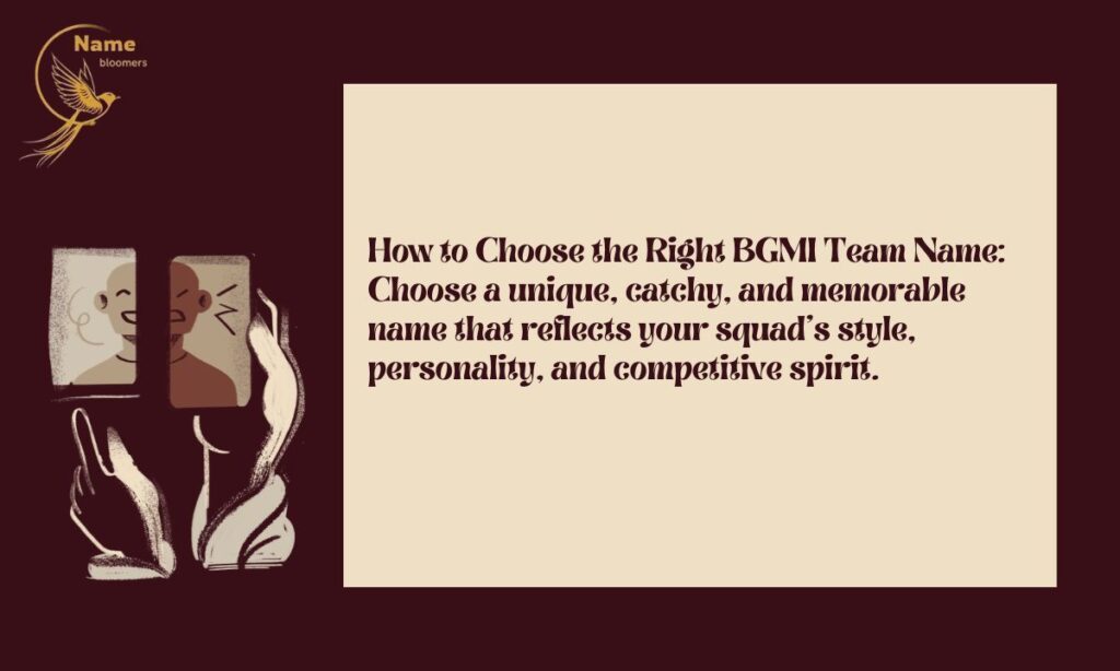 How to Choose the Right BGMI Team Name