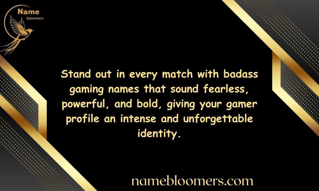 Badass Gaming Names
