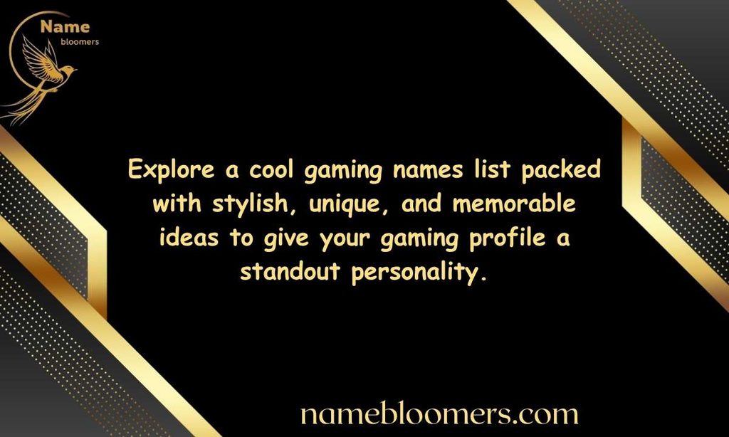 Cool Gaming Names List