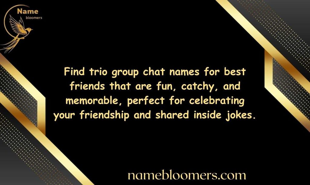 Trio Group Chat Names for Best Friends