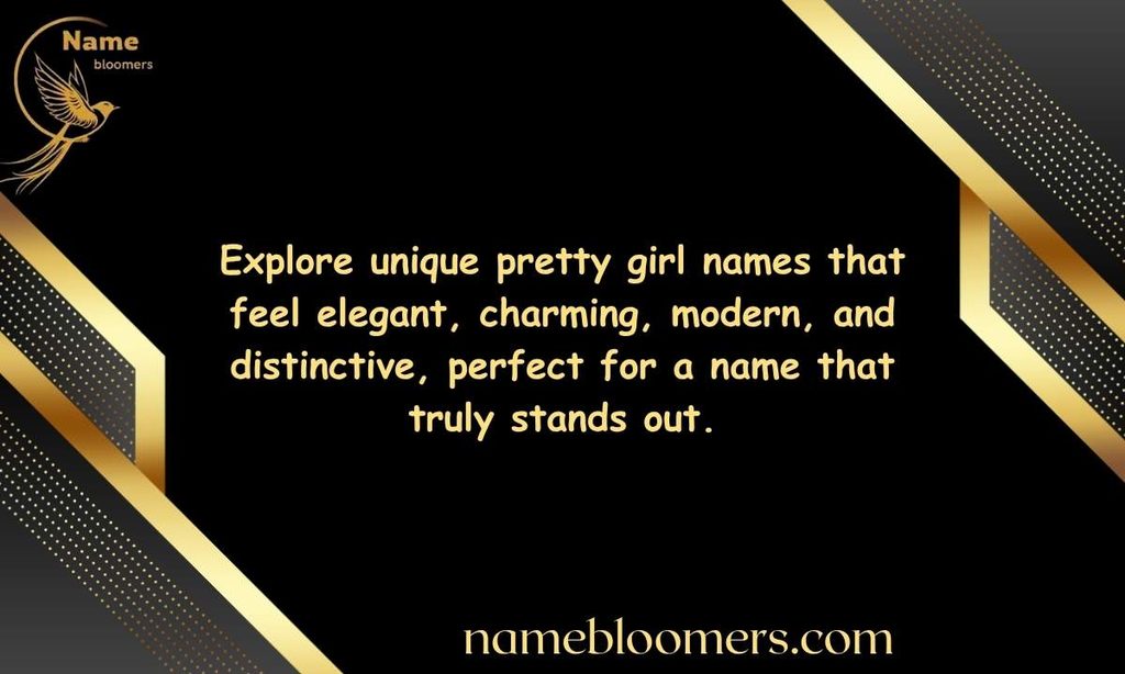 Unique Pretty Girl Names