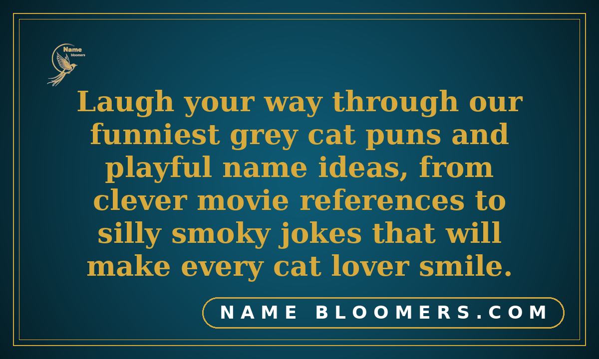 Funny Grey Cat Names and Puns