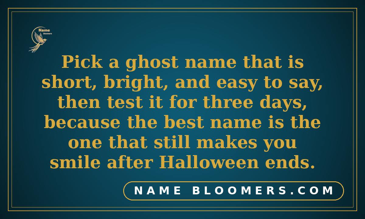 How to Pick the Perfect Ghost Name