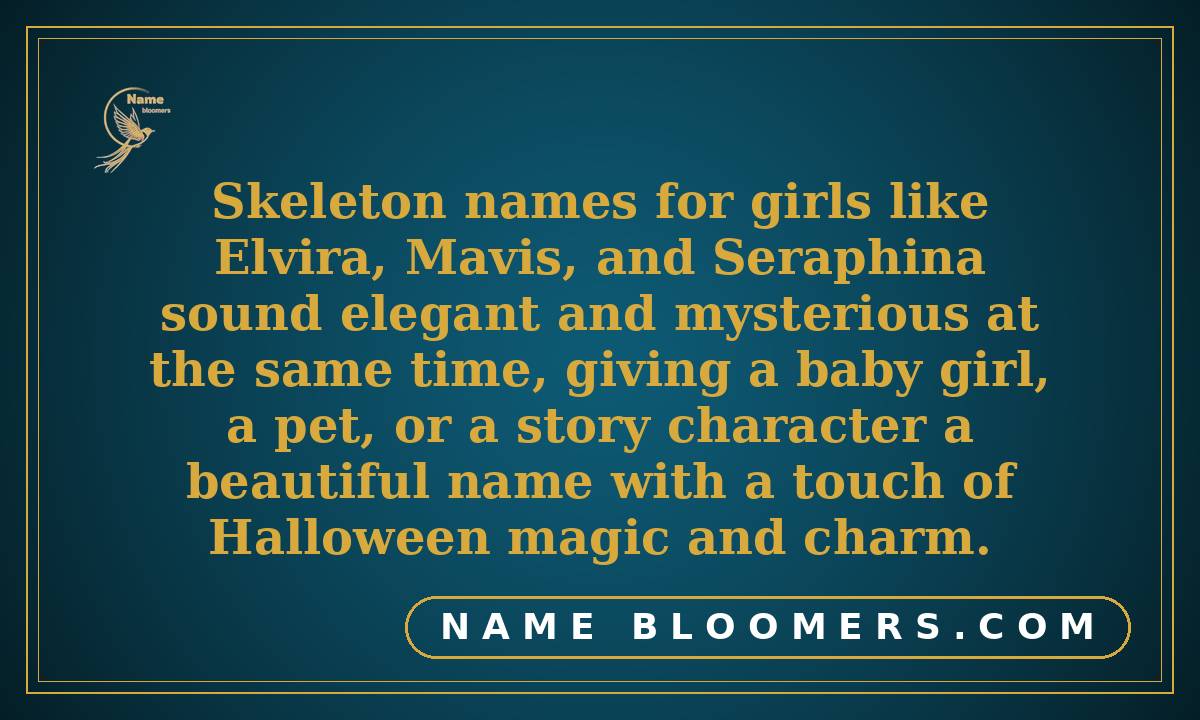 Skeleton Names for Girls