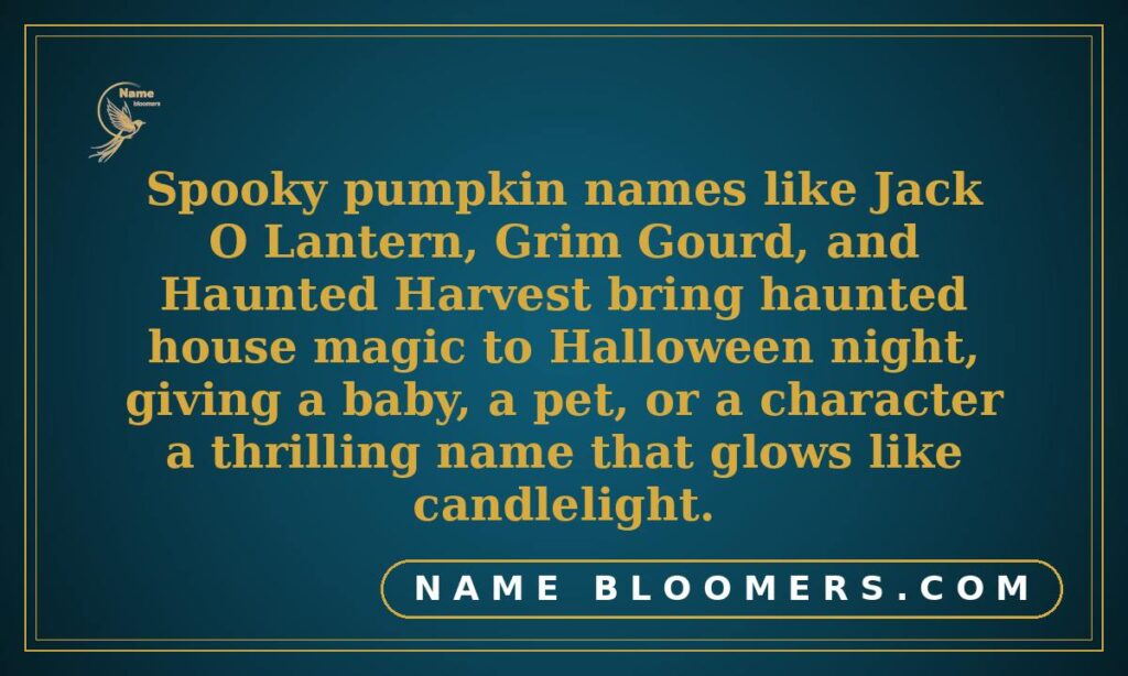 Spooky Pumpkin Names